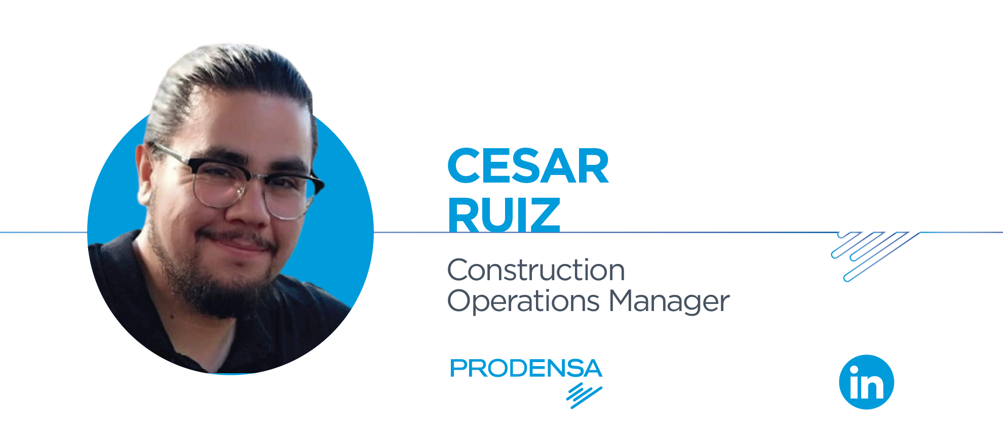 Cesar-Ruiz-Construction-Operations-Manager-Prodensa